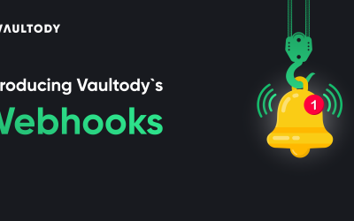 Introducing Vaultody`s Webhooks