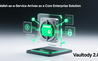 Wallet-as-a-Service Arrives As A Core Enterprise Solution in Vaultody 2.0