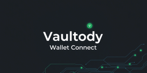 Vaultody Prepares For Wallet Connect Integration for Secure, Seamless Crypto Access