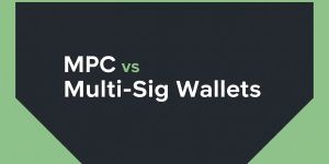 MPC vs Multi‑Sig Wallets: A Complete, Up‑to‑Date Overview