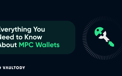 Everything You Need to Know About MPC Wallets